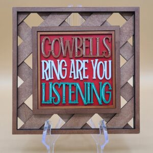 Cowbells Ring Are You Listening