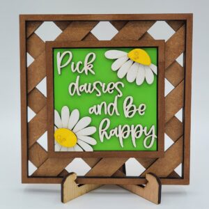 Pick Daisies and Be Happy