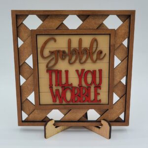 Gobble Till You Wobble