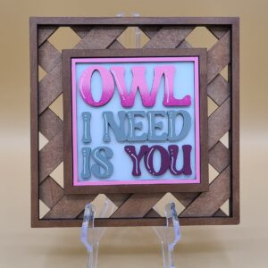 Owl I need is you