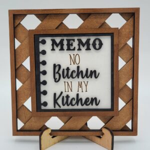 Memo No Bitchin in My Kitchen
