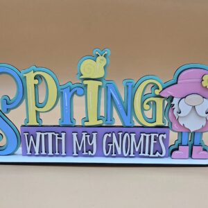 Spring With My Gnomies