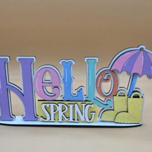 Hello Spring with Umbrella and Rainboots