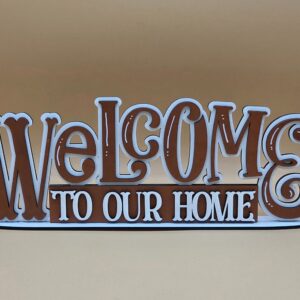 Welcome To Our Home