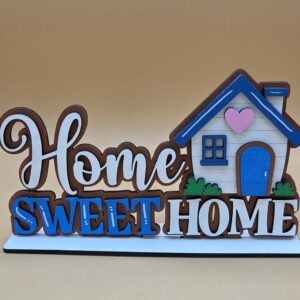 Home Sweet Home House